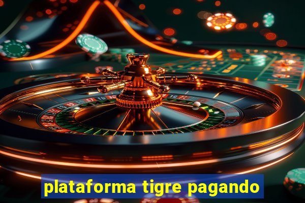 plataforma tigre pagando